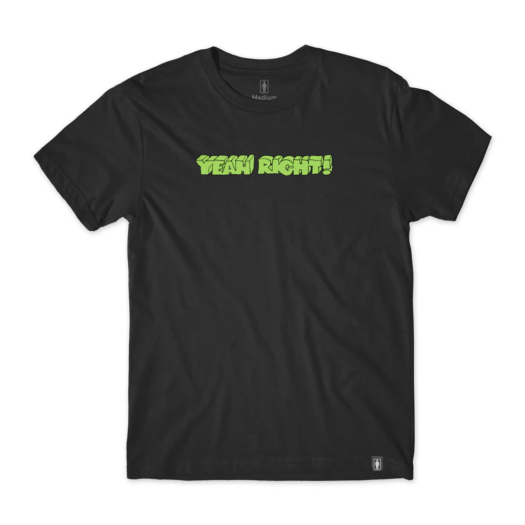 GIRL YEAH RIGHT BLACK LARGE TEE